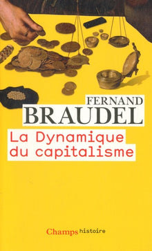 La Dynamique du capitalisme