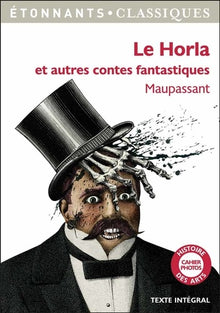 Le Horla et autres récits fantastiques