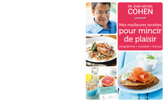 Mes meilleures recettes pour mincir de plaisir