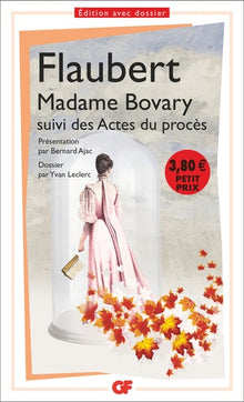 Madame Bovary: suivi des Actes du procès