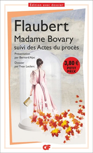 Madame Bovary: suivi des Actes du procès