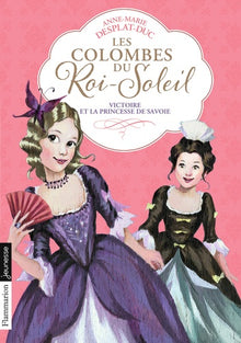 Les colombes du Roi-Soleil