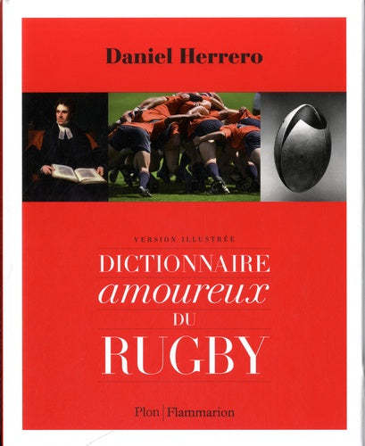 Dictionnaire amoureux du rugby