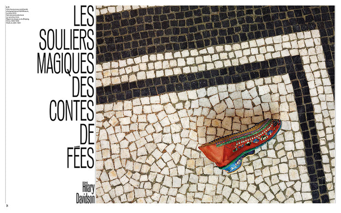 Luxe, cuir et volupté - Histoire de la chaussure