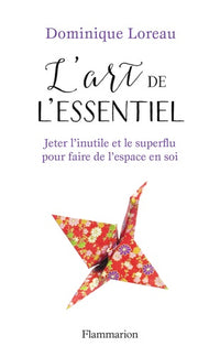 L'art de l'essentiel