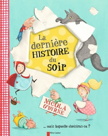 La dernière histoire du soir