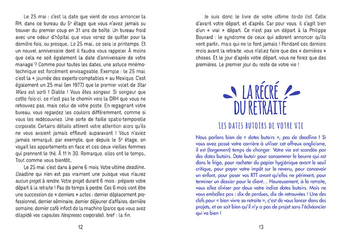 Vivement la retraite !