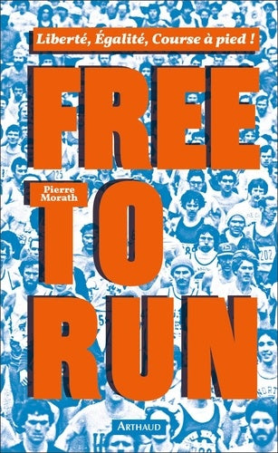 Free to run
