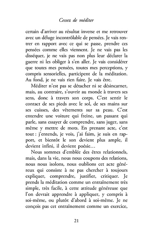 Foutez-vous la paix!: Et commencez à vivre