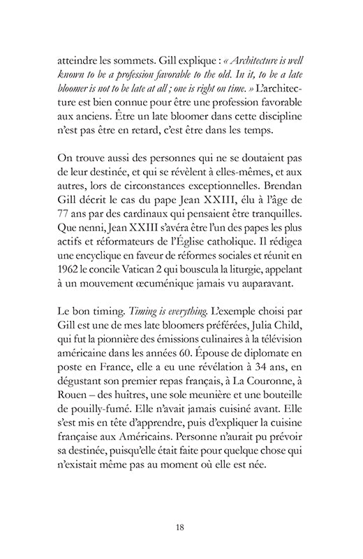 Il n'est jamais trop tard pour éclore