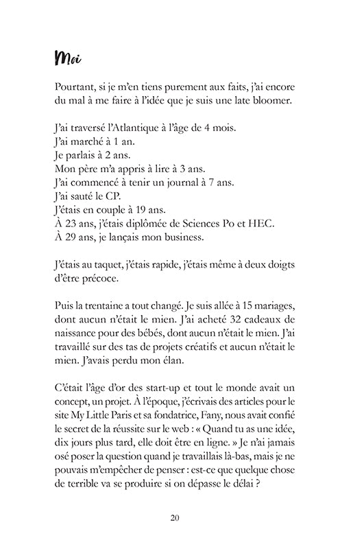 Il n'est jamais trop tard pour éclore