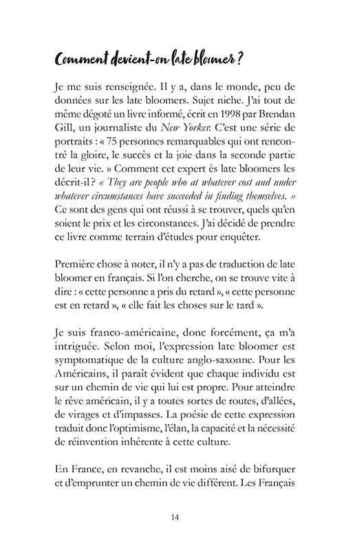 Il n'est jamais trop tard pour éclore