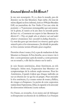 Il n'est jamais trop tard pour éclore