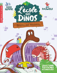 Bronto est nouveau (L'école des dinos, 8) (French Edition)