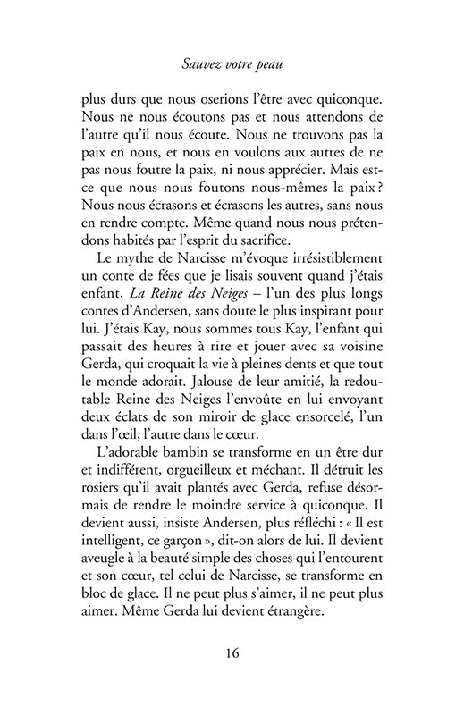 Sauvez votre peau ! Devenez narcissique