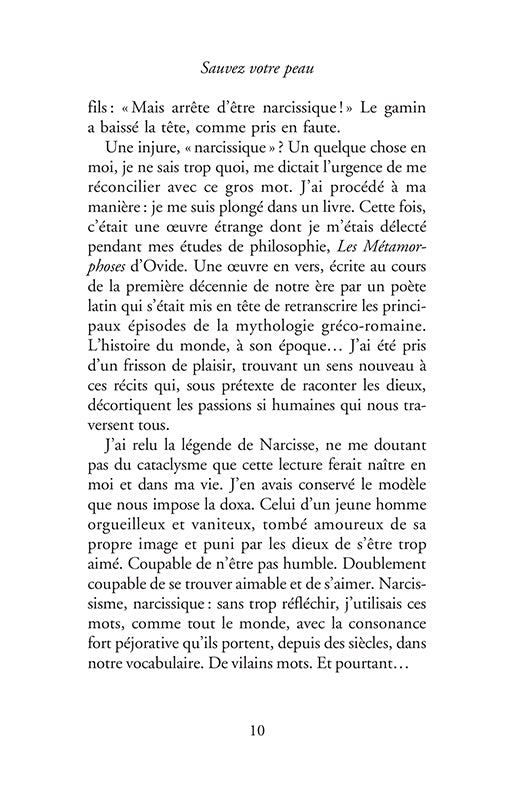 Sauvez votre peau ! Devenez narcissique