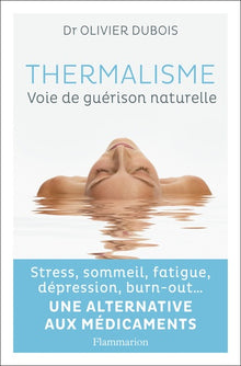 thermalisme: voie de guérison naturelle