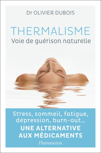 thermalisme: voie de guérison naturelle