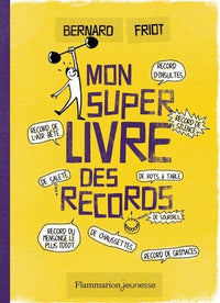 Mon super livre des records