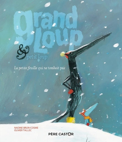 Grand loup & petit loup, la petite feuille qui ne tombait pas