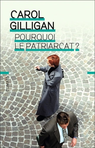 pourquoi le patriarcat ?