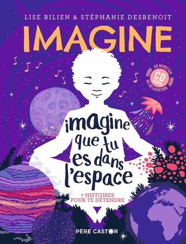 Imagine que tu es dans l'espace