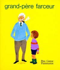 Grand-père farceur