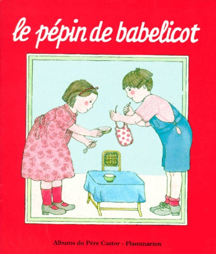 Le pépin de Babelicot