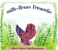 Mille-fleurs l'etourdie