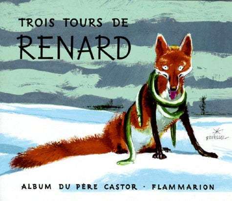 Trois tours de renard