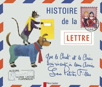 Histoire de la lettre que le chat et le chien écrivirent à leurs amies les petites filles