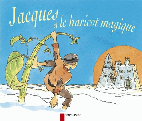 Jacques et le haricot magique
