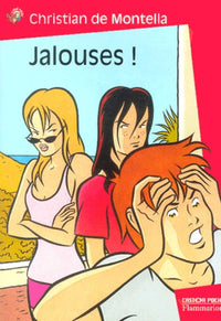 Jalouses !