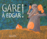 Gare à Edgar !