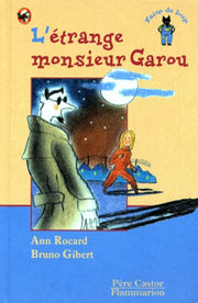L'etrange monsieur garou