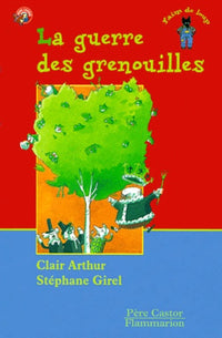 Guerre des grenouilles (La)