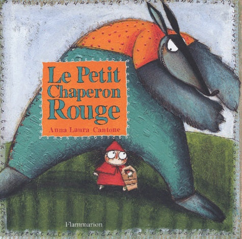 Le petit chaperon rouge