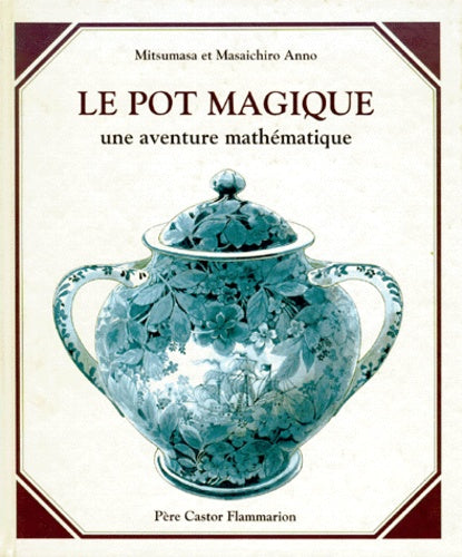Le pot magique