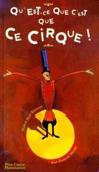 Qu'est-ce que c'est que ce cirque !