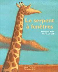 Le Serpent à fenêtres