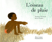 L'oiseau de pluie