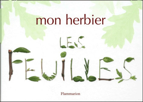 Mon herbier - les feuilles