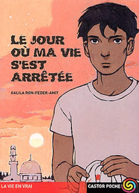 Jour ou ma vie s'est arretee (Le)
