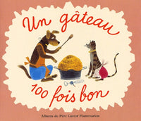 Un gâteau 100 fois bon