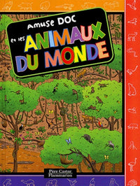 Amuse doc et les animaux du monde