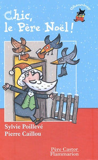 Chic, le Père Noël !
