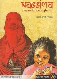 Nassima : Une enfance afghane