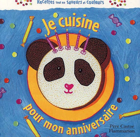 Je cuisine pour mon anniversaire