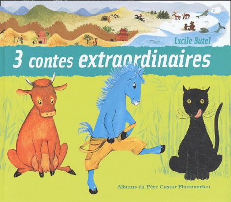 3 contes extraordinaires