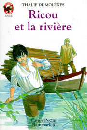 Ricou et la rivière